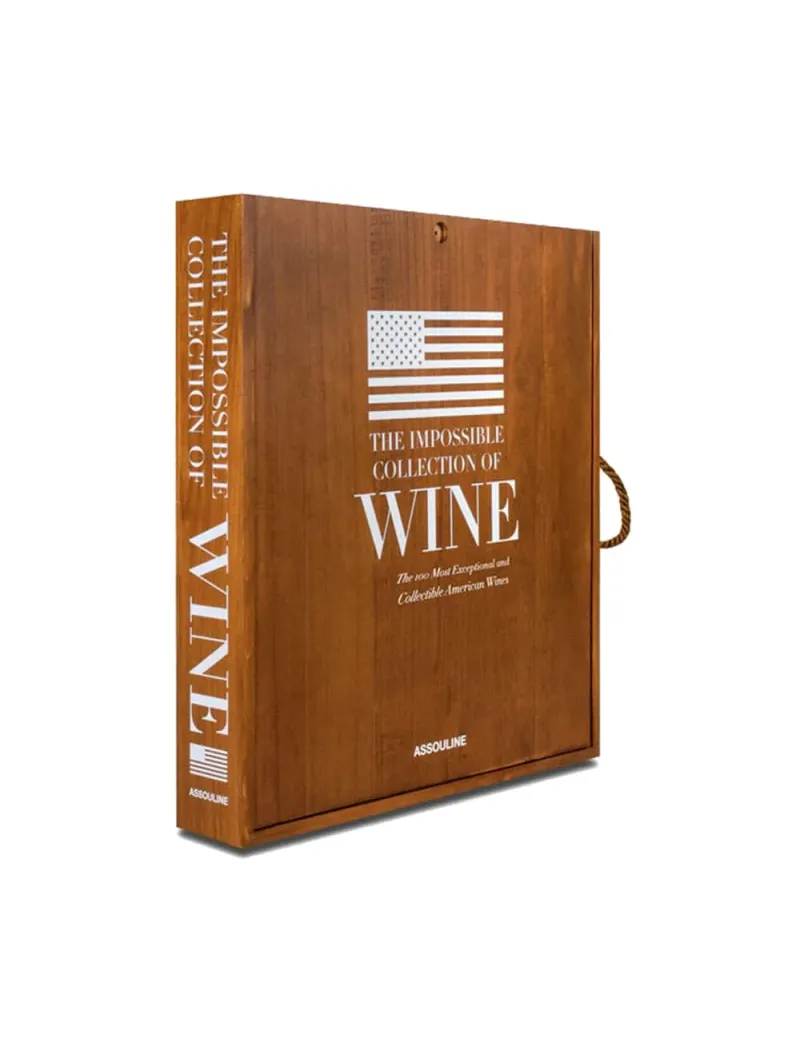 The Impossible Collection of American Wine (Tapa dura)